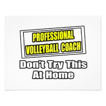 Professional Volleyball Coach...Joke Invitation