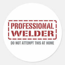 Professional Welder Round Sticker