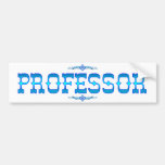 PROFESSOR BUMPER STICKER