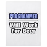 Programmer...Will Work For Beer flyers