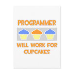Programmer ... Will Work For Cupcakes postcards