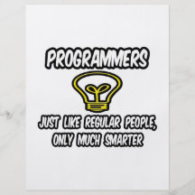 Programmers...Regular People, Only Smarter Custom Flyer