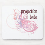 Projection Babe mousepads