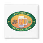 Projection Drinking Team magnets