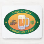 Projection Drinking Team mousepads
