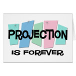 Projection Is Forever cards