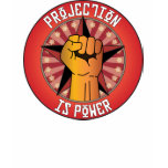 Projection Is Power t-shirts