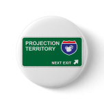 Projection Next Exit buttons