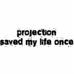 Projection Saved My Life Once photo sculptures