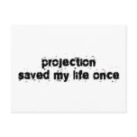 Projection Saved My Life Once postcards