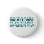 Projectionist 3% Talent buttons