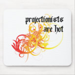 Projectionists Are Hot mousepads