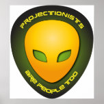 Projectionists Are People Too posters