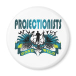 Projectionists Gone Wild magnets