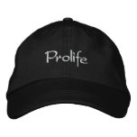Prolife Embroidered Hat