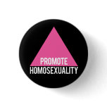 Promote Homosexuality button