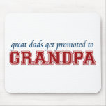 Promoted to Grandpa Mouse Pads