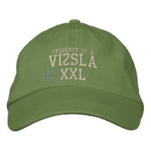 Property of a Vizsla Embroidered Hat