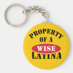 Property of a Wise Latina Keychain