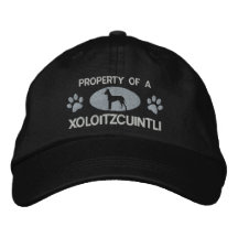 Property of a Xoloitzcuintli Embroidered Hat