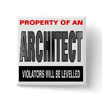 Property Of An Architect Button