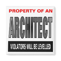 Property Of An Architect Fridge Magnets