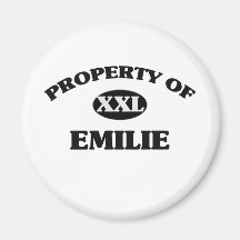 Property of EMILIE Fridge Magnet