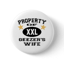 Property Of Geezer University Pinback Buttons