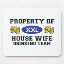Property of House WIfe Drinking Team Mouse Mat