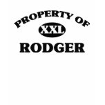 Property of RODGER t-shirts