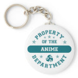 Property of the Anime Department Key Chain