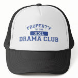 Property Of The Drama Club XXL hats