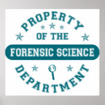 Property of the Forensic Science Department posters
