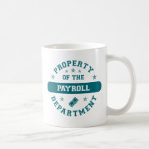 Property of the Payroll Department Mug
