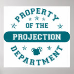 Property of the Projection Department posters
