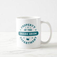Property of the Snare Drum Department Coffee Mugs