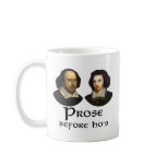Prose Before Ho's mugs