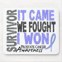 Prostate Cancer Survivor It Came We Fought I Won Mousemat