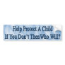 Protect A Child Bumpersticker Bumper Sticker