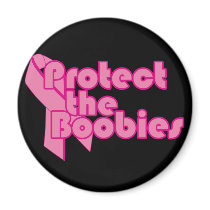 Protect the Boobies Breast Cancer Awareness Refrigerator Magnet