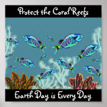 Protect the Coral Reefs Poster