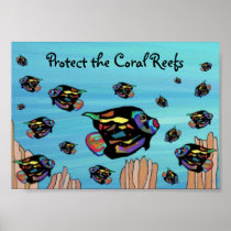 Protect the Coral Reefs Poster