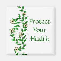 Protect Your Health - magnet