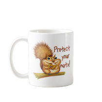 Protect Your Nuts Coffee Mugs