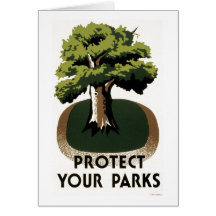 Protect Your Parks Greeting Card