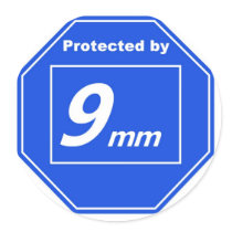 Protected by 9mm sticker