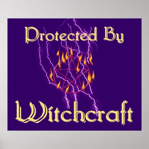 Protected By Witchcraft Poster