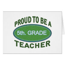 Proud 5th. Grade Teacher Card