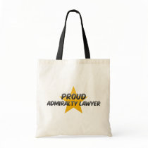 Proud Admiralty Lawyer Bag