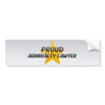 Proud Admiralty Lawyer Bumper Stickers